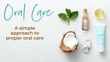 Healthy Living: Oral Care: Product Training Presentation